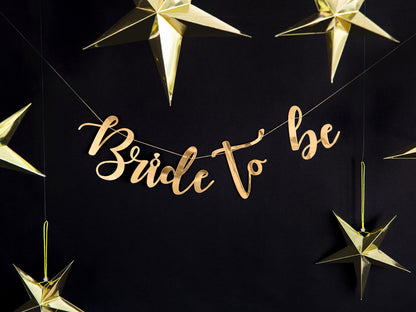 Party Deco - שלט Bride to be, gold, 80x19cm - תמונה 3